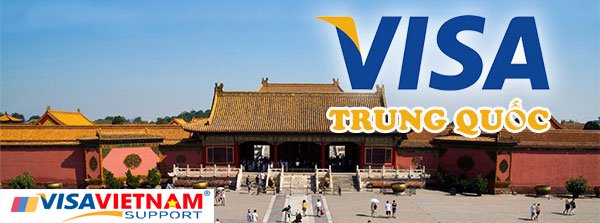 dịch vụ làm visa trung quốc giá rẻ