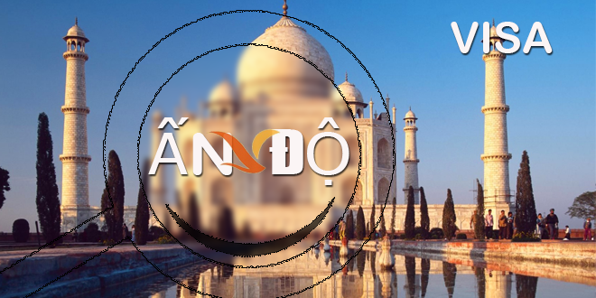 HƯỚNG DẪN ĐIỀN MẪU ĐƠN XIN VISA ẤN ĐỘ